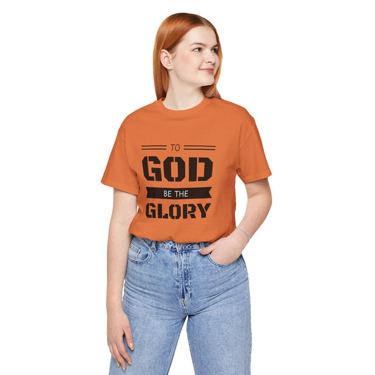 To God Be the Glory Christian Typography T-Shirt | Bella + Canvas Faith Tee