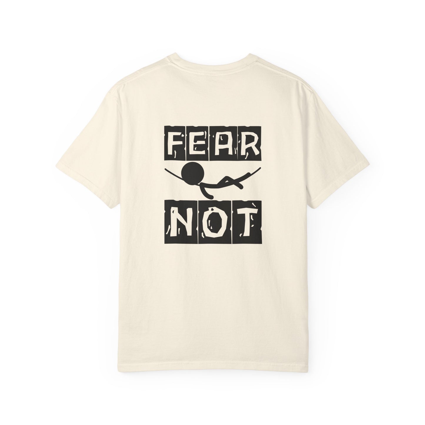 Fear Not Christian T-Shirt - Faith-Inspired Christian Apparel