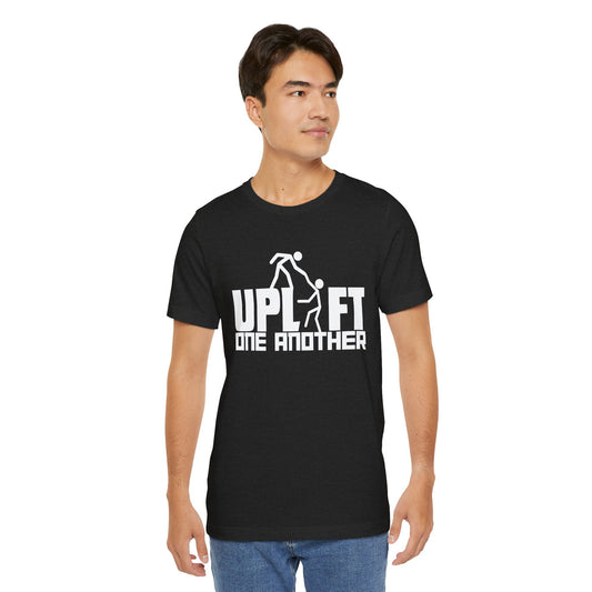 Uplift One Another Christian T-Shirt – Faith Encouragement Graphic
