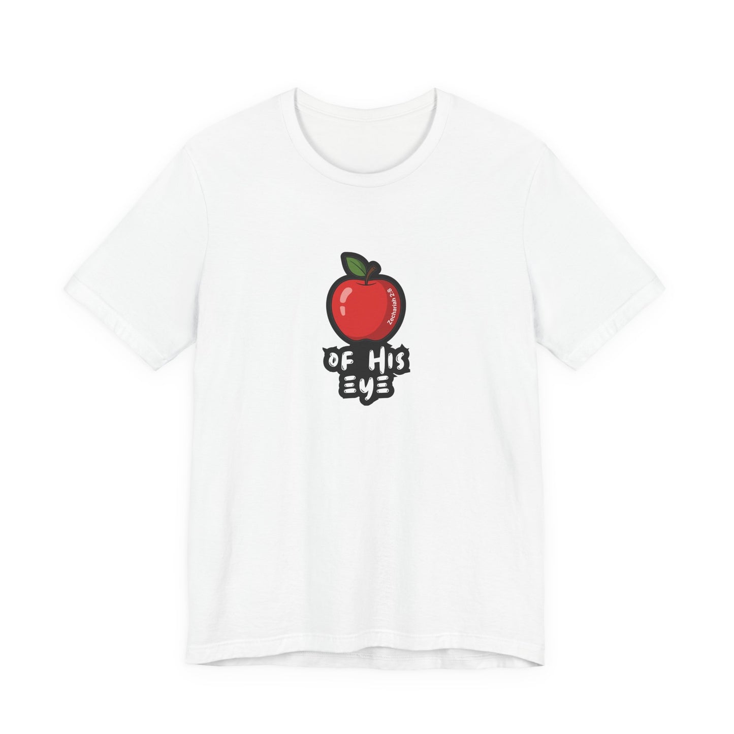 Apple of His Eye Christian T-Shirt – Faith-Inspired Bella + Canvas Unisex Tee
