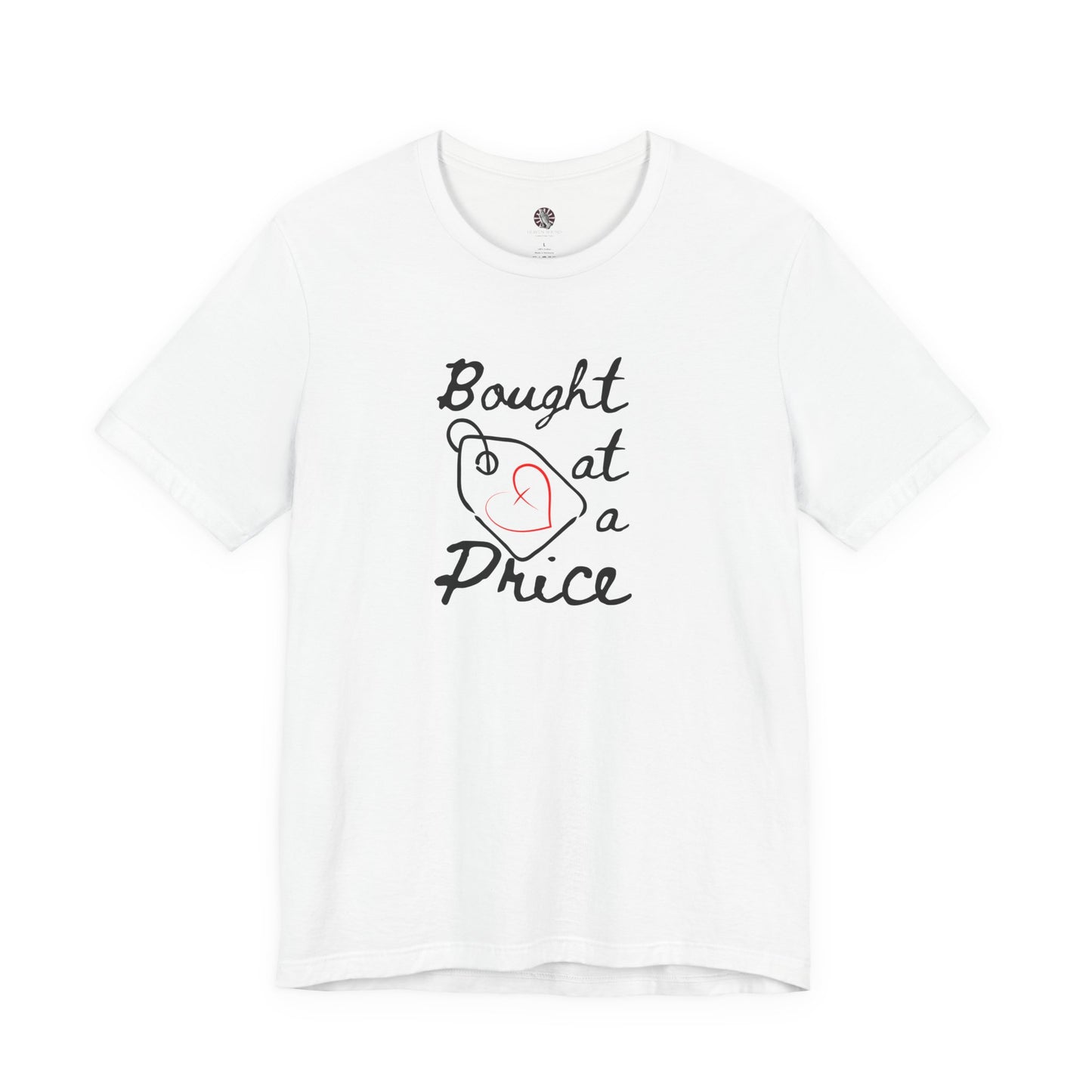 Bought at a Price – Christian Bible Verse T-Shirt