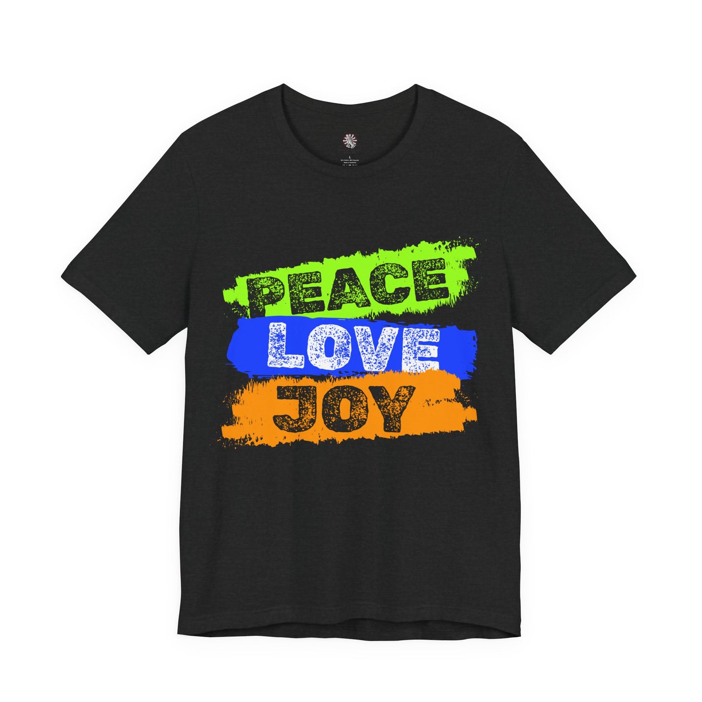 Peace Love Joy Christian T-Shirt – Faith-Based Inspirational Tee